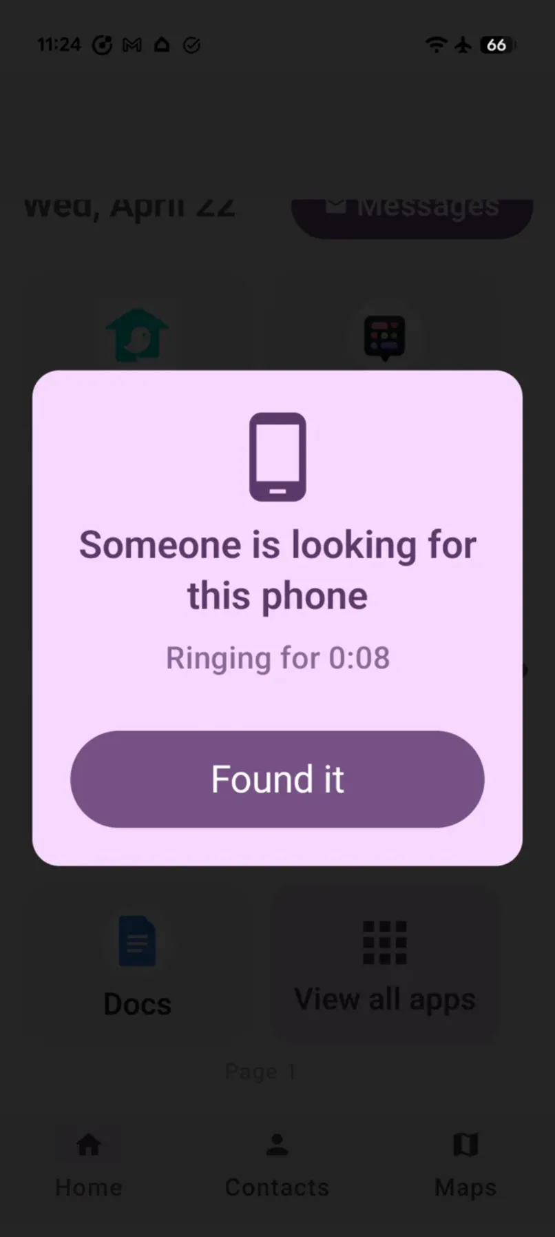 Step 2: their phone rings at full alarm volume and shows a full-screen Found it button, even when silenced